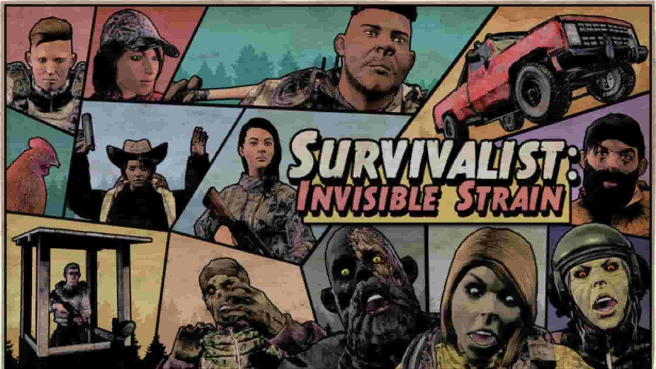 Survivalist: Invisible Strain