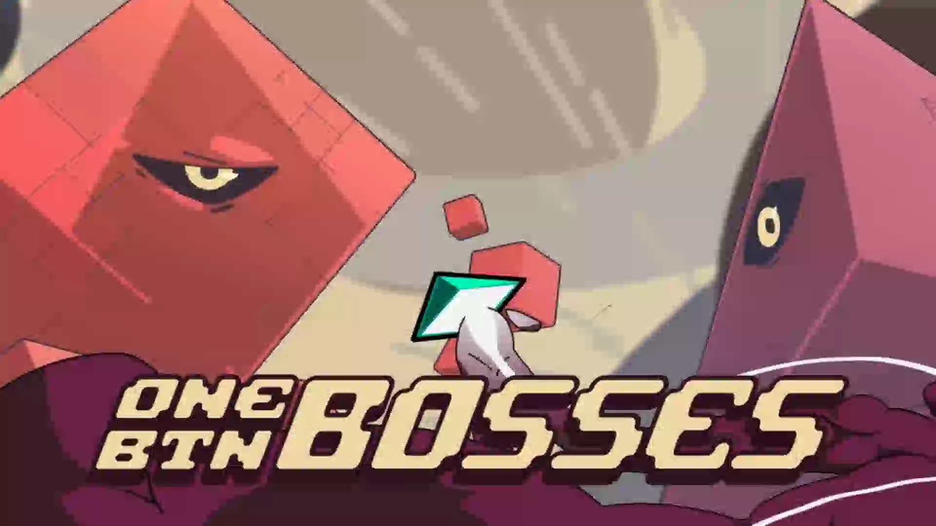 One Btn Bosses