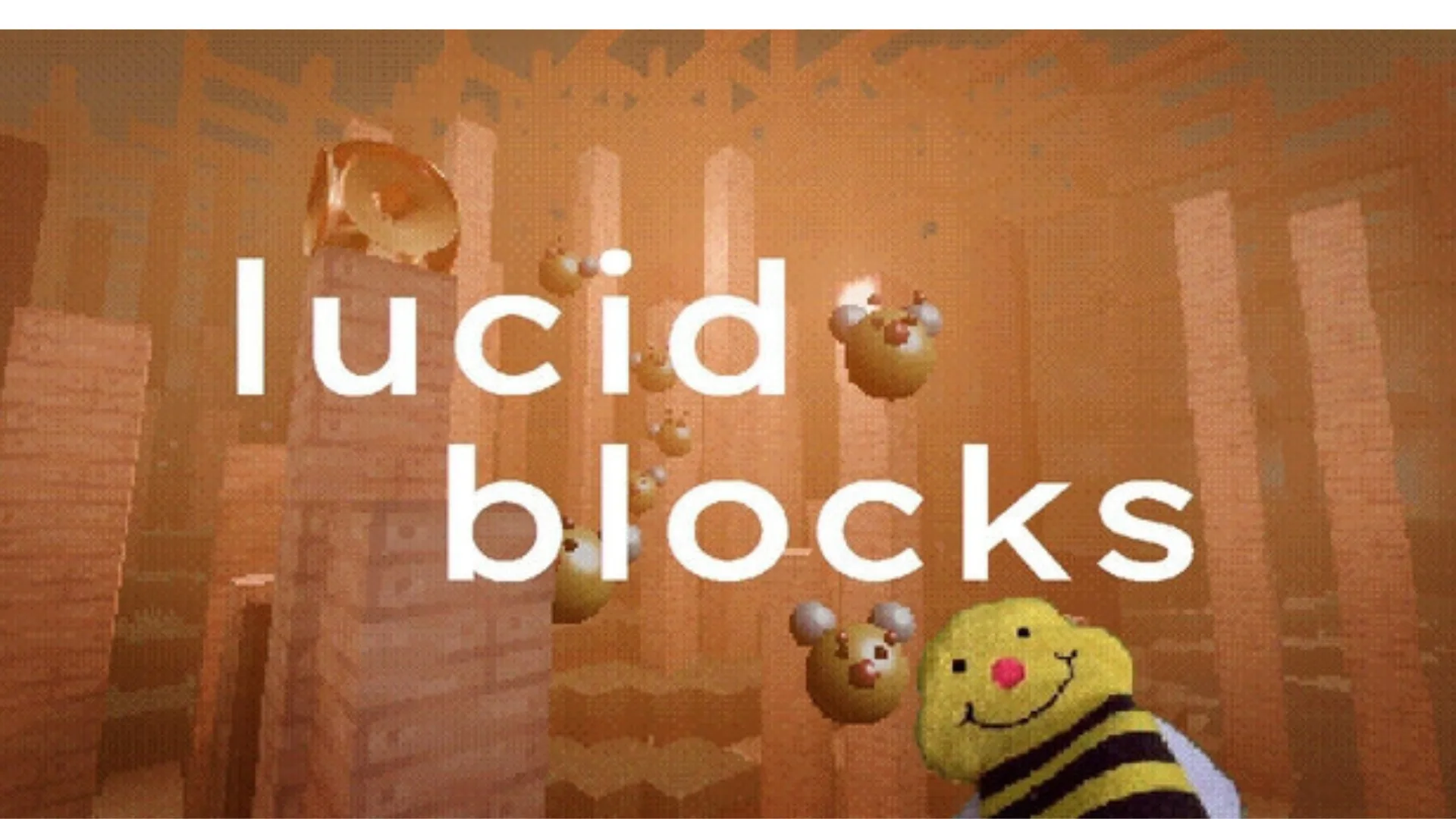 Lucid Blocks